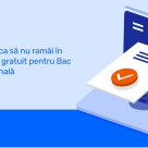Testare GRATUITĂ a elevilor care se pregătesc pentru Bac și Evaluarea Națională