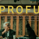 Documentarul  multipremiat PROFU' - din 2 octombrie în cinematografe  