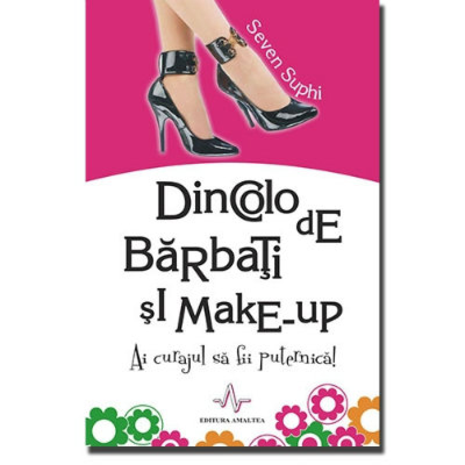  Dincolo de barbati si make-up de  Seven Suphi