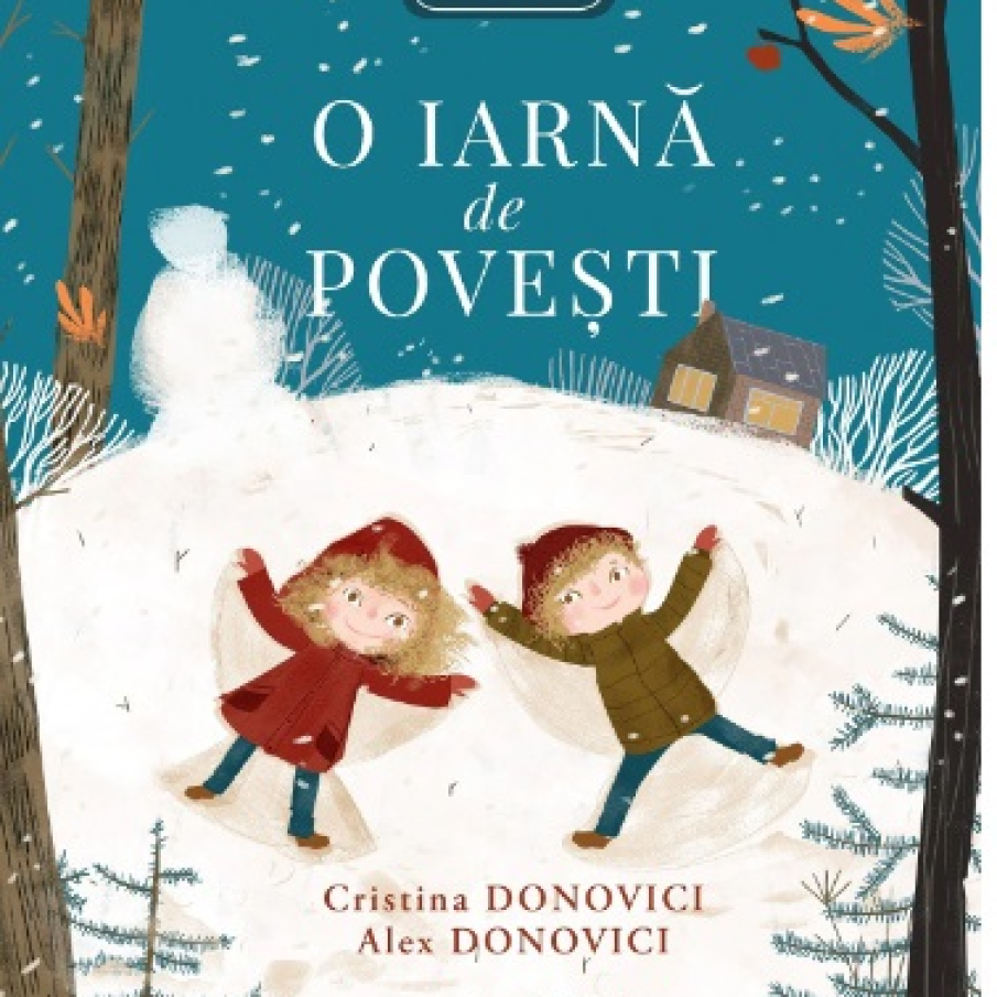 O iarnă de povești, de Alex Donovici, Cristina Donovici