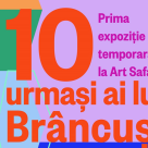 Art Safari îi prezintă pe cei 10 urmași ai lui Constantin Brâncuși