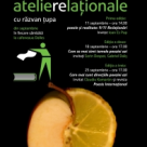 Atelierele relationale, cu Razvan Tupa