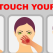 Cum să nu vă atingeți fața - 10 Sfaturi oferite de un medic