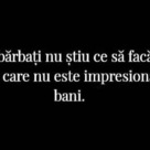 Mulți bărbați nu știu ce să facă cu o femeie care nu este impresionată de bani