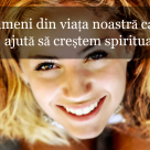 Cele 3 trepte ale evolutiei spirituale: 3 tipologii de oameni care ne apar in viata cu un scop!
