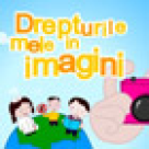 Concursul copiilor - Drepturile mele in imagini