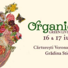 Organic Days Festival, sarbatoarea naturii