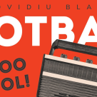 Editura PUBLISOL lansează, în 25 mai, cartea Fotbal minut cu minut, de Ovidiu Blag