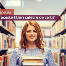 Test de cultura generala: Poti completa aceste titluri celebre de carti? 