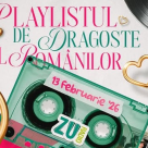 PLAYLISTUL DE DRAGOSTE AL ROMÂNILOR se aude LIVE la Radio ZU, pe 13 februarie