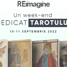 UN WEEK-END DEDICAT TAROTULUI