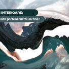 Testul Iubirii Interioare:Ce calitate apreciaza partenerul tau la tine?