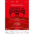 Procesul lui Eichmann, în premieră absolută, pe scena Operei Naționale București
