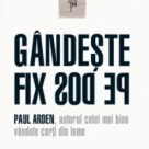 Gandeste fix pe dos!