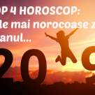TOP 4 CELE MAI NOROCOASE ZODII ÎN 2019