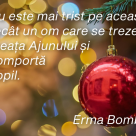 25 Cele mai adevărate și emoționante citate despre Crăciun