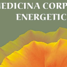 Medicina corpului energetic