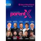 PARENTX – Ediția Aniversară 20 are loc pe 12 iunie la Sala Palatului