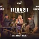 Dragi părinți, Fierarii și Amanta noastră de la minister, trei spectacole de comedie, pe scenele din București și Craiova