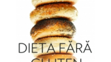 Dieta fara gluten