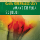 Carte: Amant cu voia sotului