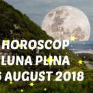 Horoscop: 26 August, Lună Plină în Pești – Cum este influențată fiecare Zodie? 