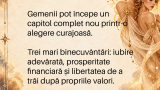 Zodia GEMENI intră într-un nou capitol al destinului! O DECIZIE neașteptată le poate aduce iubire, bani și libertate