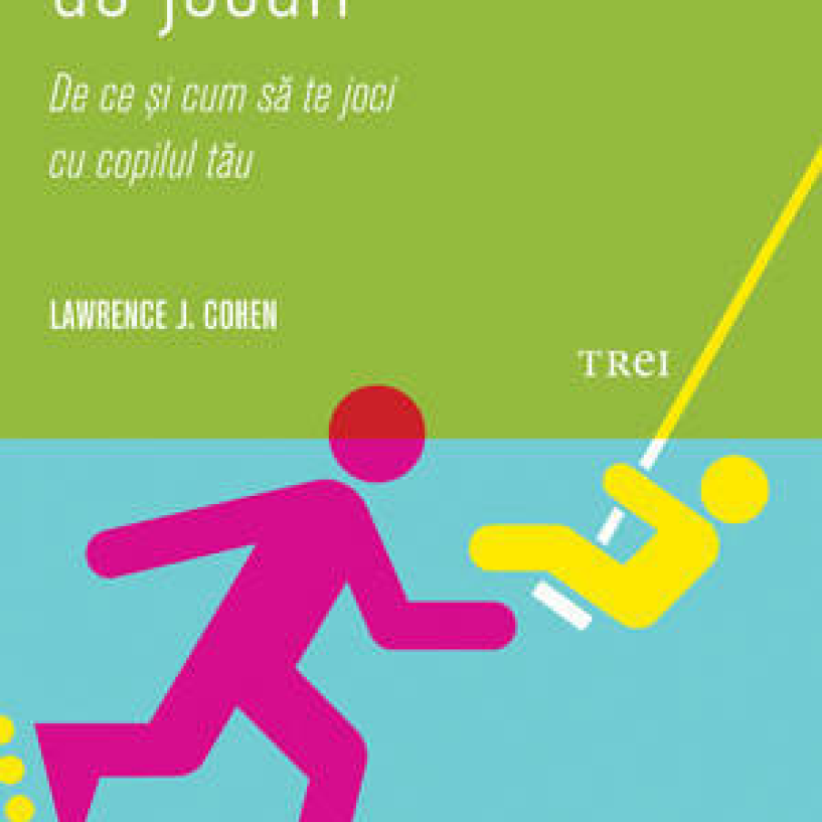 Retete de jocuri - De ce si cum sa te joci cu copilul tau