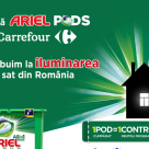 POD cu POD luminezi o casă - campania Ariel și Carrefour, în parteneriat cu ViitorPlus, se extinde într-o nouă comunitate