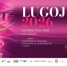 Lugoj găzduiește Campionatul Național Individual al Junioarelor la gimnastică artistică