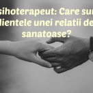 Psihoterapeut, despre ARMONIA ÎN CUPLU: Care sunt ingredientele necesare unei relații sănătoase?