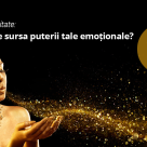 Test de personalitate: Care este sursa puterii tale emotionale?