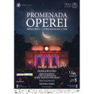 Opera Națională București prezintă Promenada Operei, ediția a XIII-a, în 23 septembrie pe esplanadă 