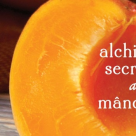 Cartea mistica de bucate. Alchimia secreta a mancarii 