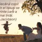 Ce înseamnă să fii părinte? Citate despre și pentru părinți care îți vor atinge inima într-un mod profund 