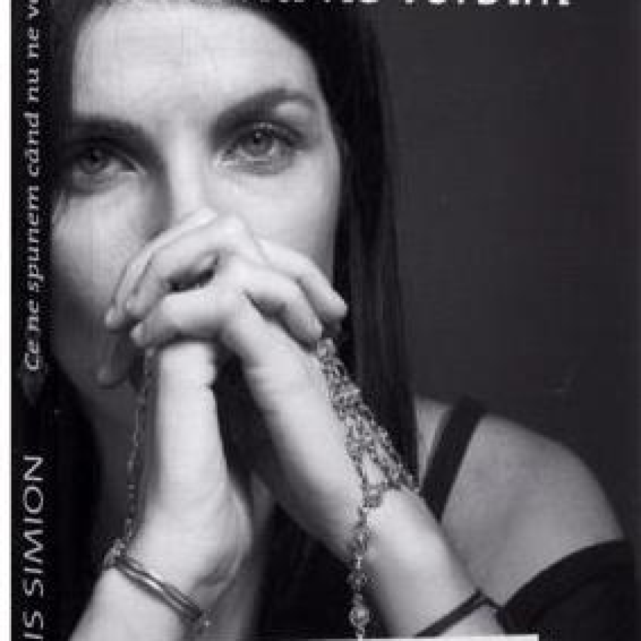 Ce ne spunem cand nu ne vorbim