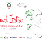 Festivalul Italian la Bucuresti, editia 2018 16 mai-15 iunie 2018 „Aducem Italia aproape de tine”