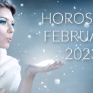 Horoscop Februarie 2023: Luna Iubirii ne aduce romantism, energie și creativitate 