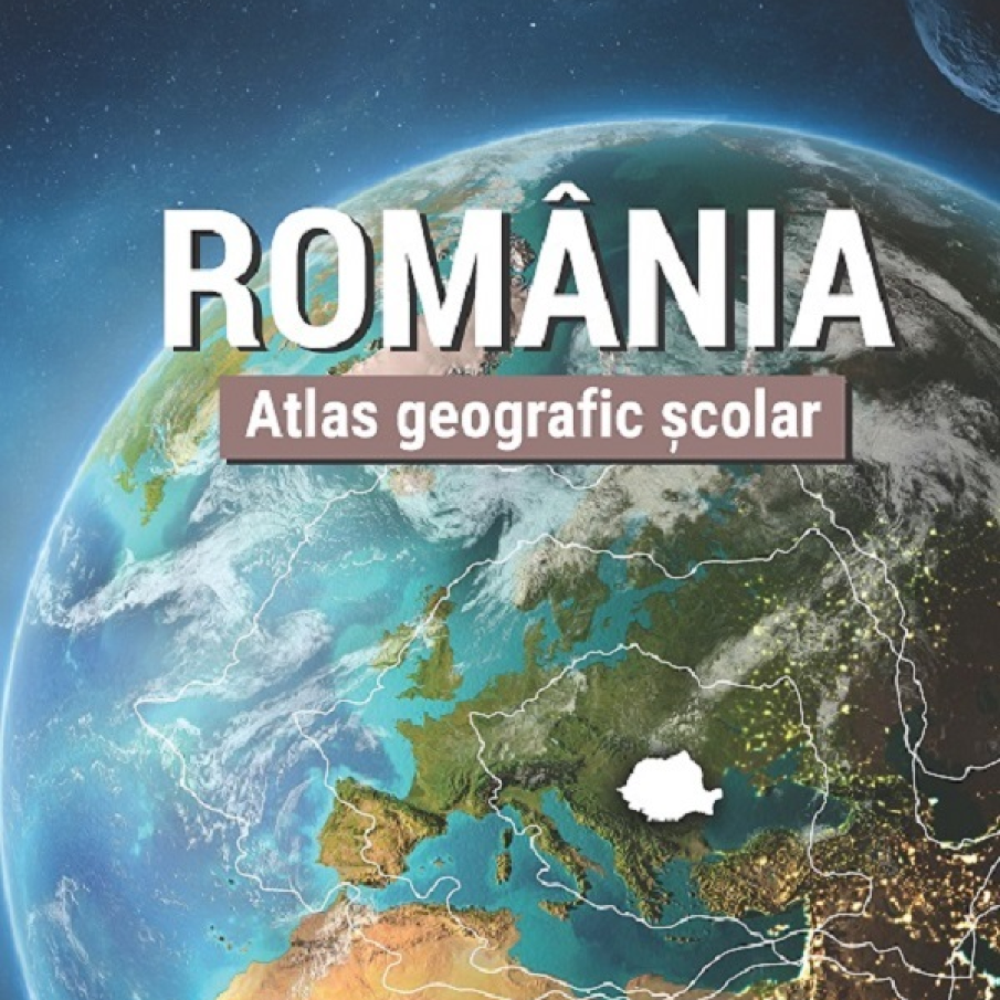 Atlas geografic școlar al României. Autori: Ana-Maria Marin, Ionuț Săvulescu, Cezar-Iulian Buterez, Marina-Ramona Vîrghileanu