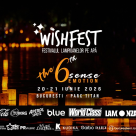WishFest: Cel mai spectaculos festival al dorințelor  revine la București