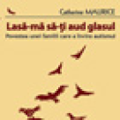 Carte: Lasa-ma sa-ti aud glasul