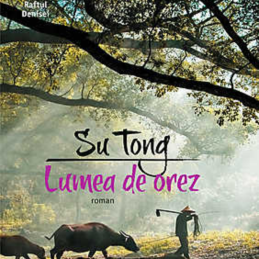 Lumea de orez - Su Tong