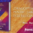 Editura Librex continuă seria cărților Reginei Maria și publică romanul „Țara pe care o iubesc”