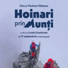 „Hoinari prin munți”, în proiecții speciale la Happy Cinema Bistrița și Focșani