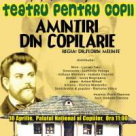 'Amintirile din copilarie' prind viata la Palatul Copiilor