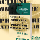 Acțiuni ordinare și profituri extraordinare, una dintre cele mai îndrăgite cărți de investiții din toate timpurile