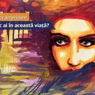 Mostenirea vietilor anterioare: Ce rol karmic ai in aceasta viata? 