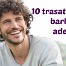 Barbatul pe care il meriti: 10 trasaturi ale barbatilor adevarati