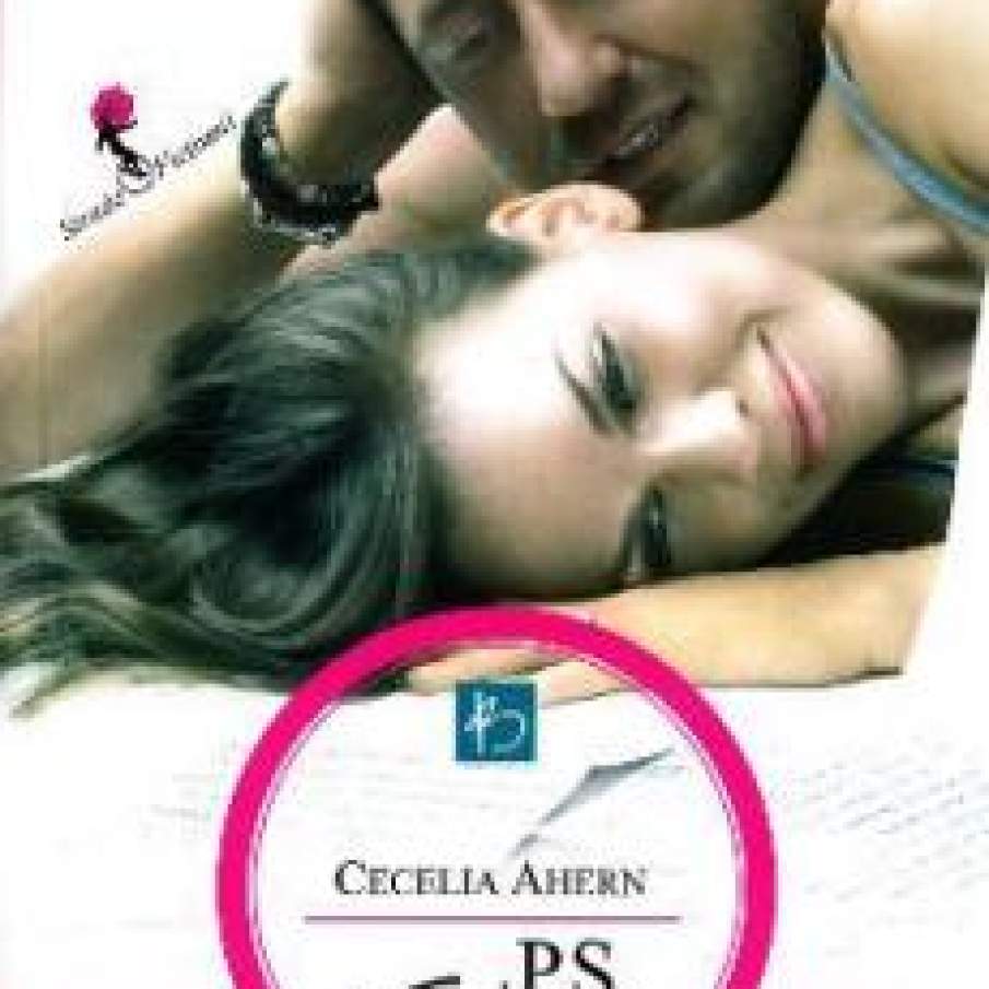 P.S. Te iubesc - Cecelia Ahern
