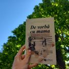 De vorbă cu mama, mai mult decât o carte, un pansament pentru sufletele rănite